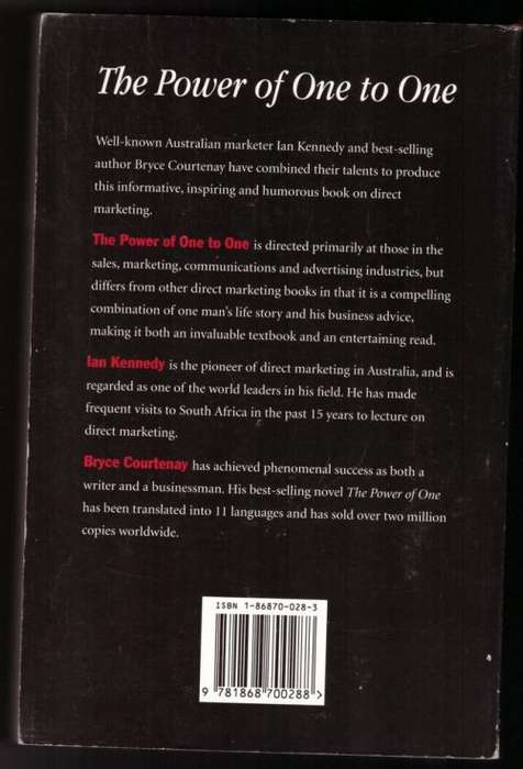 The Power of One to One -- Ian Kennedy, Bryce Courtenay