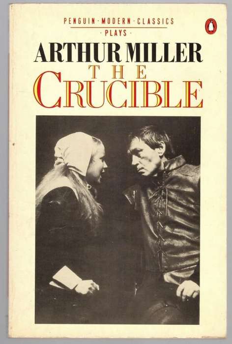 The Crucible -- Arthur Miller