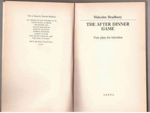 The After Dinner Game: Three Plays for Television - Malcolm Bradbury
