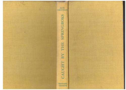 Caught By The Springboks: An Account of the SA Cricket Tour-- Jack Cheetham **SIGNED**