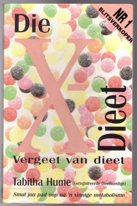 Die X Dieet -- Tabitha Hume