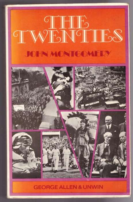 The Twenties -- John Montgomery