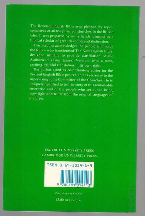 New Light and Truth: The Making of the Revised English Bible -- Roger Coleman