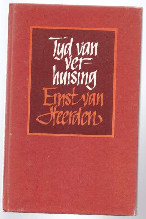 Tyd van verhuising -- Ernst Van Heerden