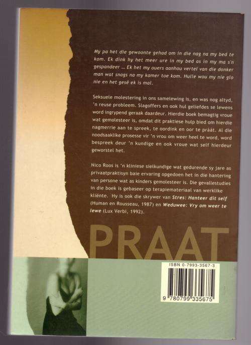 Praat Daaroor: `n handleiding vir seksueel-gemolesteerde vroue  --  Nico Roos