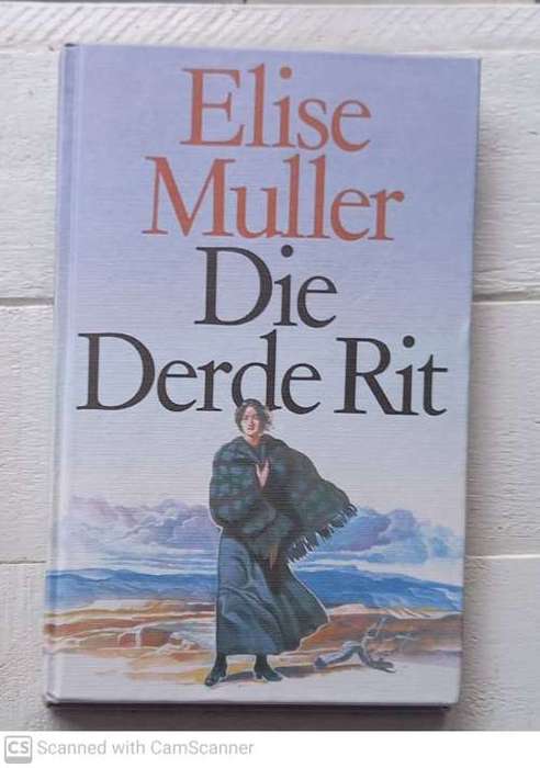 Die Derde rit -- Elise Muller