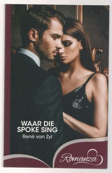 Waar Die Spoke Sing -- Rene van Zyl