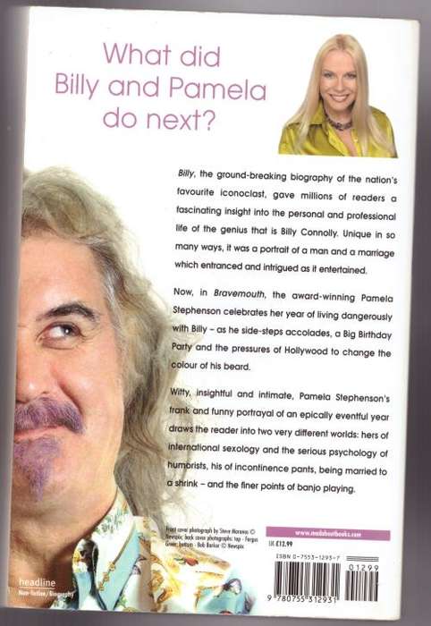 Bravemouth: Living with Billy Connolly -- Pamela Stephenson