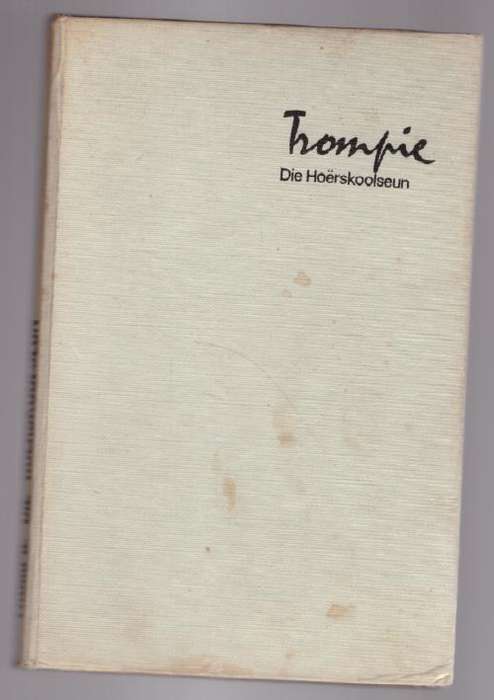 Trompie, die hoërskoolseun -- Topsy Smith