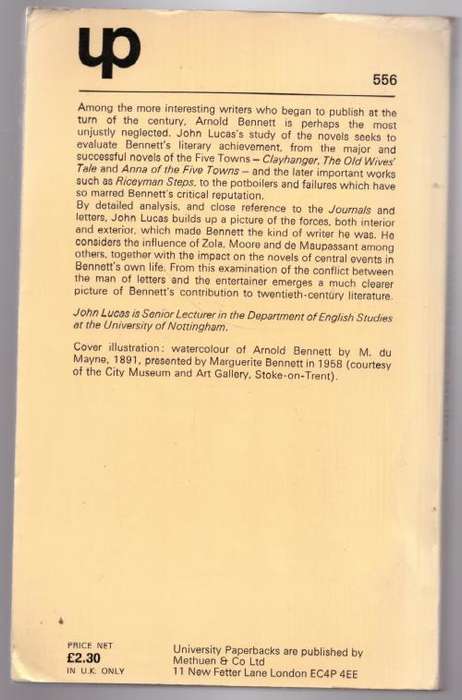 Arnold Bennett: A Study of His Fiction -- John Lucas