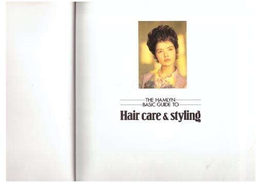 The Hamlyn Basic Guide to Hair Care and Styling  Jan Kettle