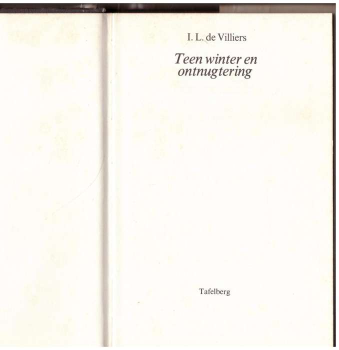 Teen winter en ontnugtering -- I.L. de Villiers