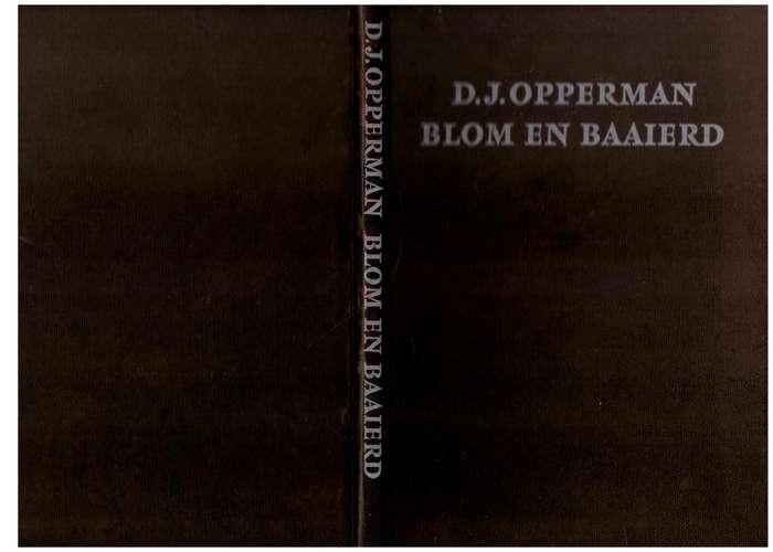 Blom en baaierd -- D. J. Opperman