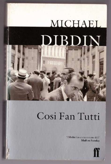 Cosi Fan Tutti: an Aurelio Zen Mystery  --  Michael Dibdin