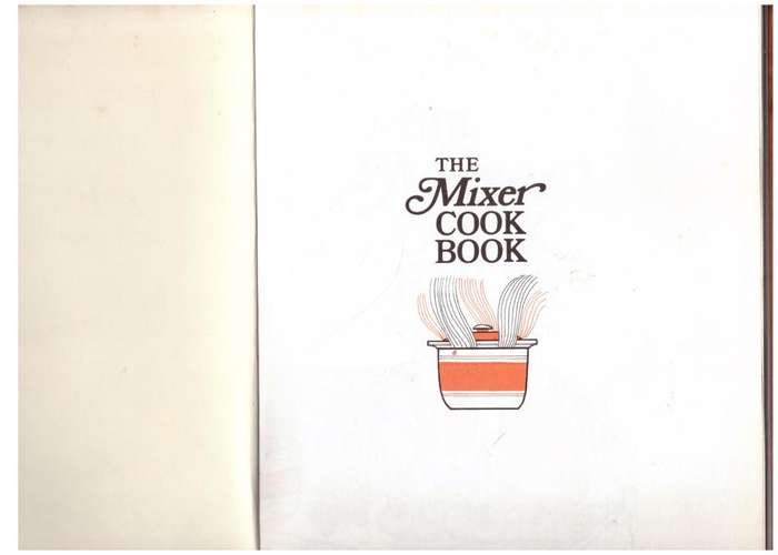 The Mixer Cook Book -- Sonia Allison