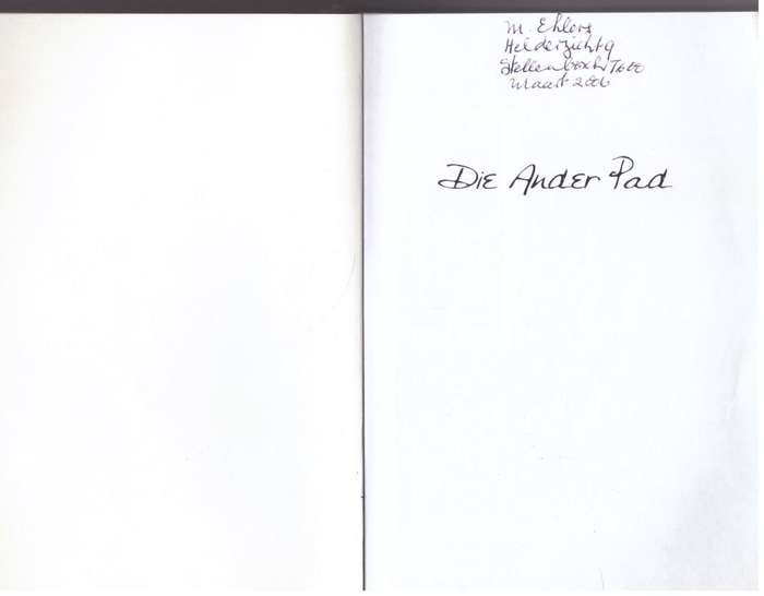 Die Ander pad -- Bennie Mostert
