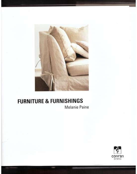 Furniture and Furnishings: Practical Decoration and Design Ideas  --  Melanie Paine
