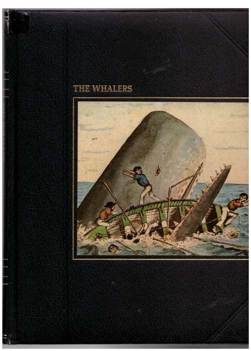 The Whalers (The Seafarers Series) -- A. B. C. Whipple
