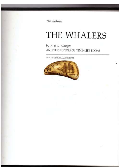 The Whalers (The Seafarers Series) -- A. B. C. Whipple