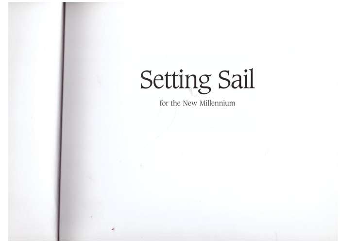 Setting Sail for the New Millennium  --   Ian Macdonald-Smith