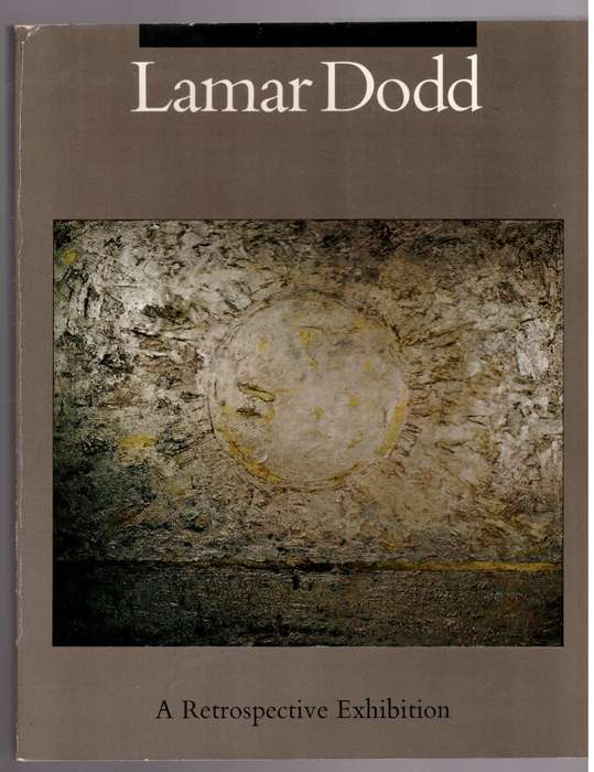 Lamar Dodd: A Retrospective Exhibition