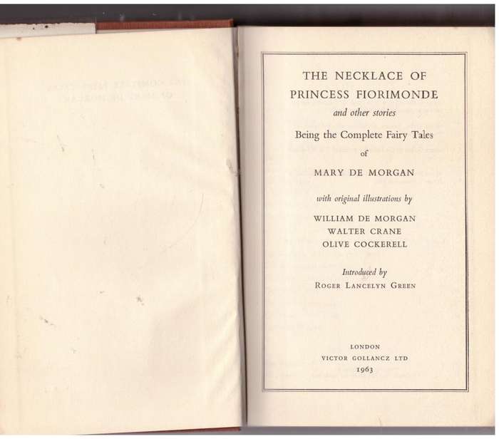 The Necklace of Princess Fiorimonde, and Other Stories  --   Mary De Morgan
