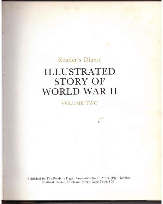 Reader`s Digest Illustrated Story of WORLD WAR II ( Volume 1 & 2 )