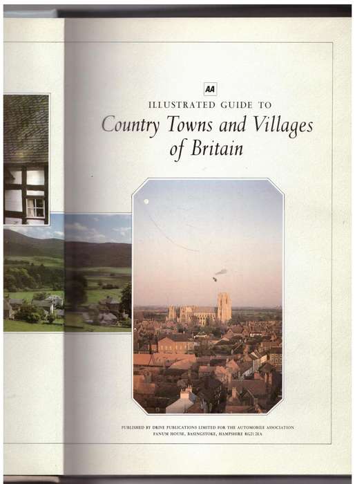 AA Illustrated Guide to Country Towns and Villages of Britain --    Geoffrey Berry et al.