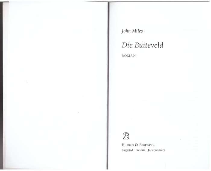 Die Buiteveld: roman  -- John Miles