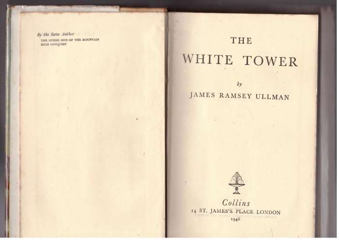 The White Tower --  James Ramsey Ullman