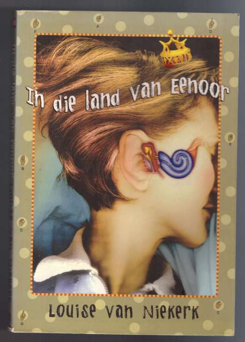 In die land van eenoor  --  Louise van Niekerk