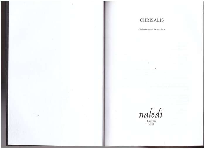 Chrisalis: Gedigte  --  Christo van der Westhuizen