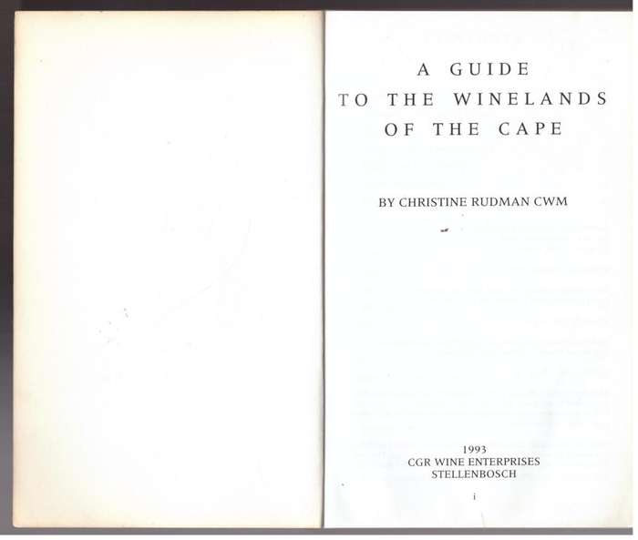 A Guide to the Winelands of the Cape --  Christine Rudman