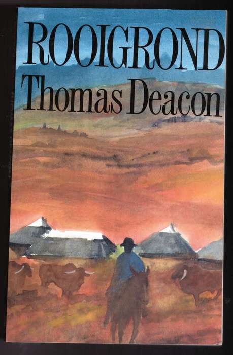 Rooigrond -- Thomas Deacon