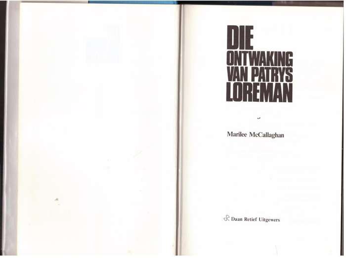 Die Ontwaking van Patrys Loreman -- Marilee McCallaghan