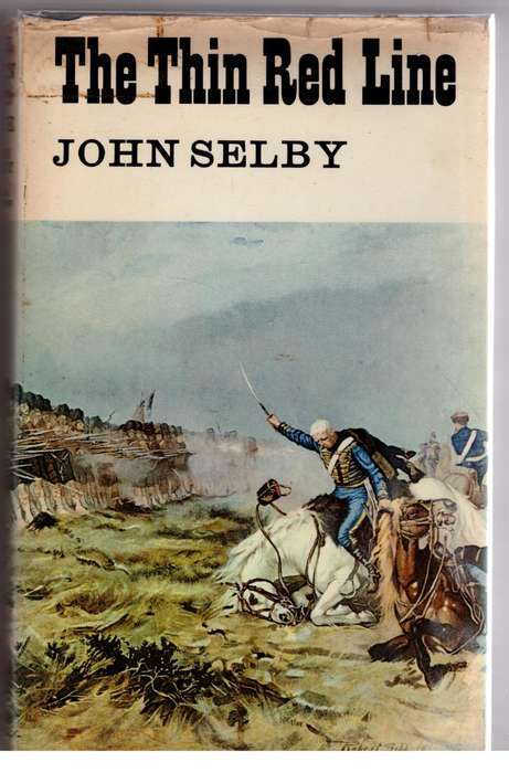 The Thin Red Line of Balaclava  -- John Selby