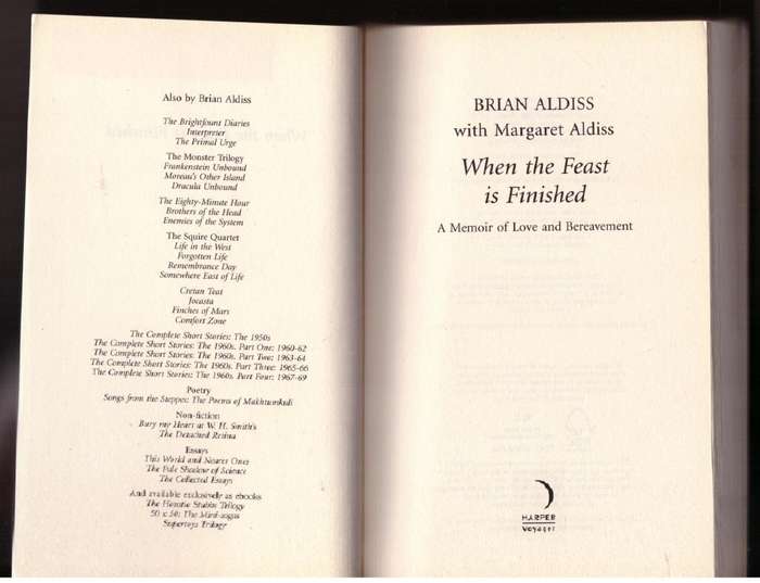 When the Feast is Finished (The Brian Aldiss Collection) -- Brian Aldiss