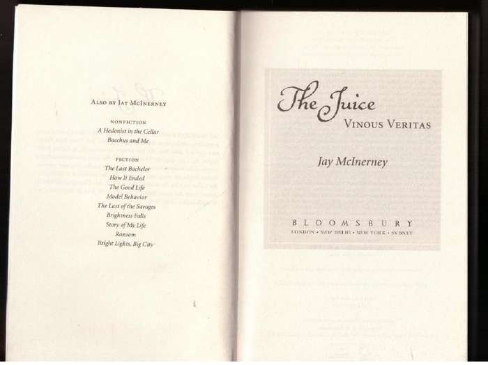 The Juice: Vinous Veritas --  Jay McInerney