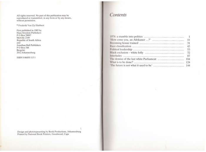 The Last white Parliament  --  F. Van Zyl Slabbert