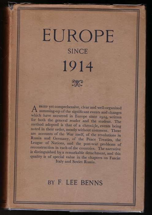 Europe Since 1914 --  F. Lee Benns