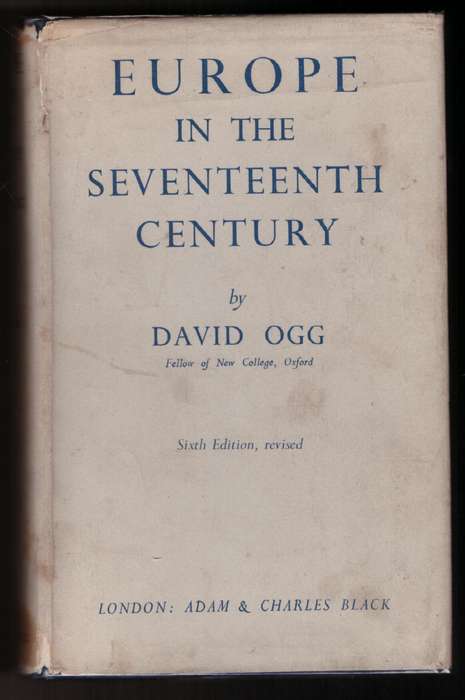Europe in the Seventeenth Century  --  David Ogg