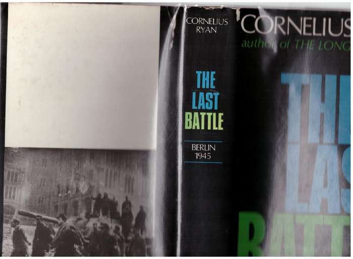 The Last Battle  --  Cornelius Ryan