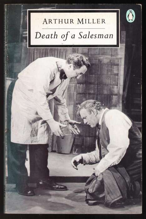 Death of a Salesman --  Arthur Miller