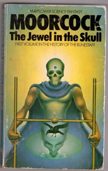 The Jewel in the Skull -- Michael Moorcock