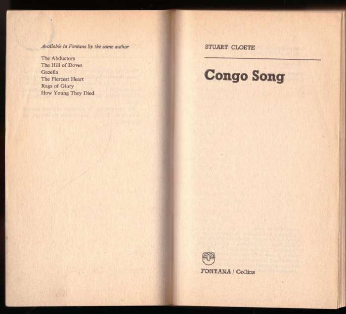 Congo Song: A Novel of Africa   --  Stuart Cloete