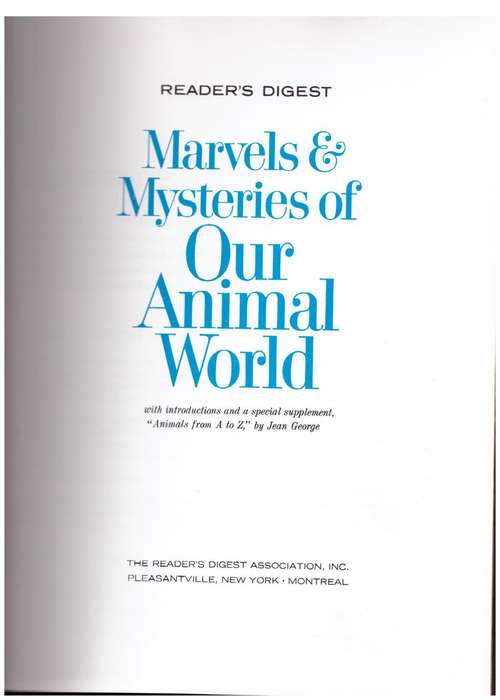 Marvels & Mysteries of Our Animal World