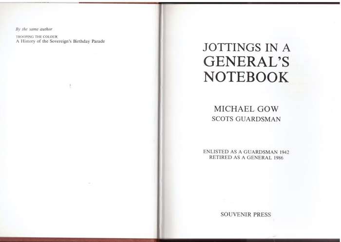 Jottings in a general`s notebook -- Michael Gow