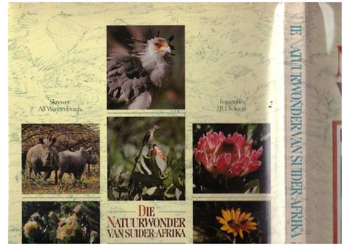 Die Natuurwonder Van Suider-Afrika  Alf Wannenburgh