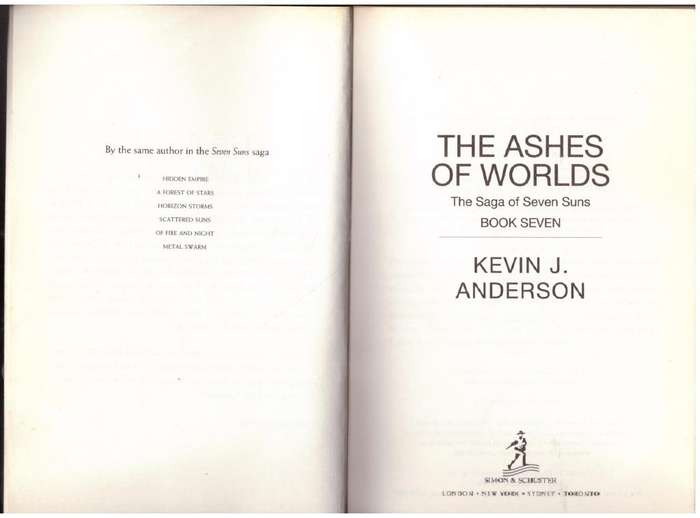The Ashes of the Worlds (Saga of the Seven Suns, Book 6)  --  Kevin J. Anderson