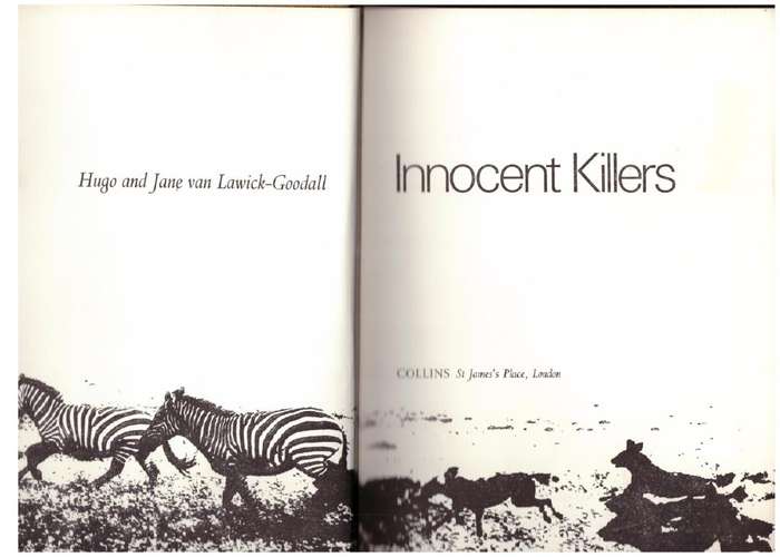 Innocent Killers -- Hugo van Lawick, Jane Goodall